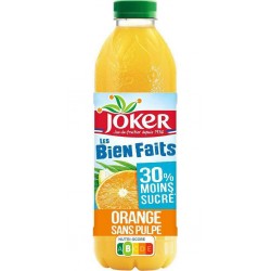 Les Biens Faits Joker Jus orange sans pulpe 30% moins sucré 90 cl